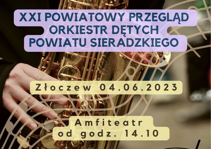 XXI Powiatowy Przegląd Orkiestr Dętych.
