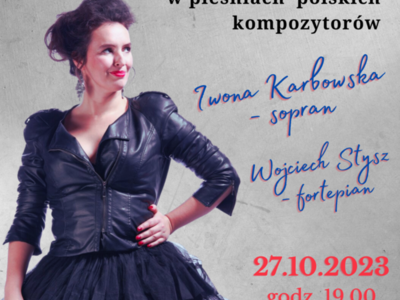 Wieczór z muzyką koncert  Piosenka moja po świecie chodzi