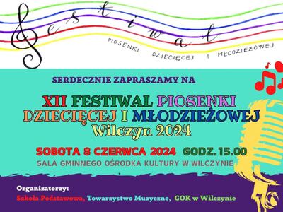 XII FESTIWAL PIOSENKI DZIECIĘCEJ I MŁODZIEŻOWEJ WILCZYN 2024