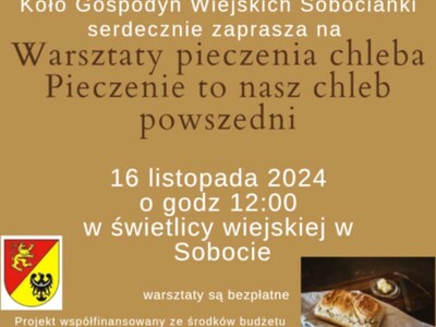 Warsztaty pieczenia chleba w Sobocie