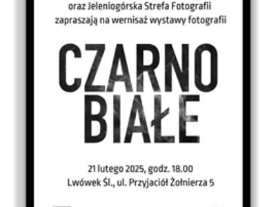 Czarno białe - Otwarcie wystawy fotografii w Galerii Klatka