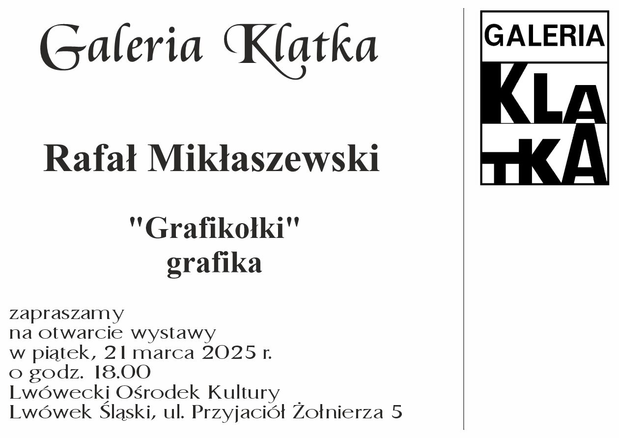  Grafikołki. Otwarcie wystawy grafiki Rafała Mikłaszewskiego