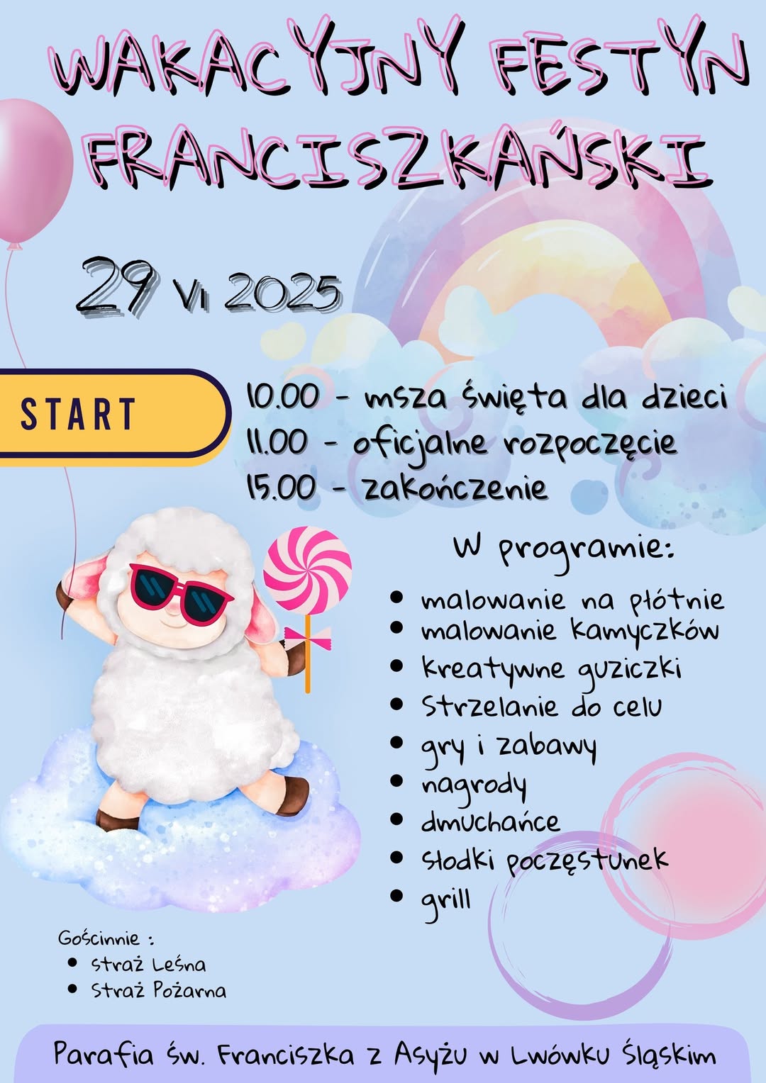 29 czerwca WAKACYJNY FESTYN FRANCISZKAŃSKI
