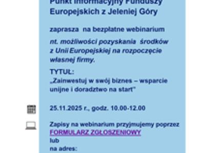 „Zainwestuj w swój biznes – wsparcie unijne i doradztwo na start”