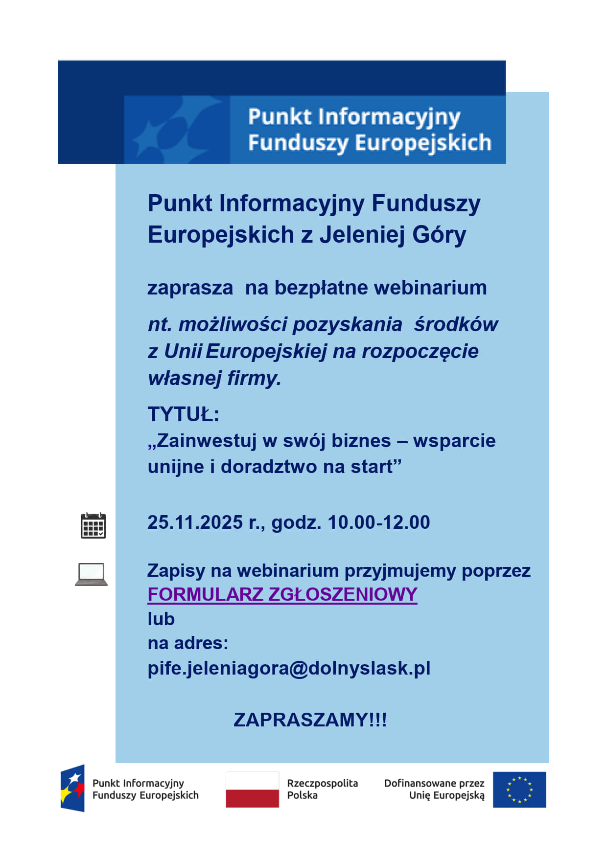 „Zainwestuj w swój biznes – wsparcie unijne i doradztwo na start”