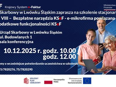 Urząd Skarbowy w Lwówku Śląskim zaprasza na szkolenie stacjonarne Moduł VIII – Bezpłatne narzędzia KSeF