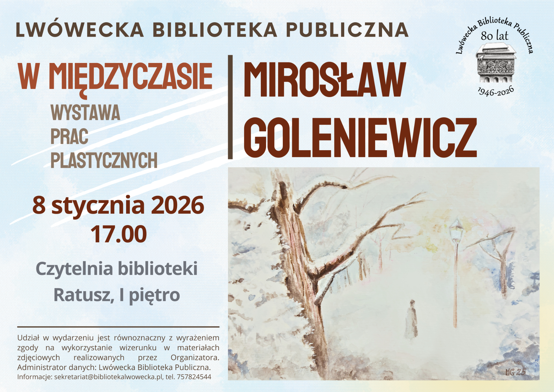 Zaproszenie na wystawę prac Mirosława Goleniewicza