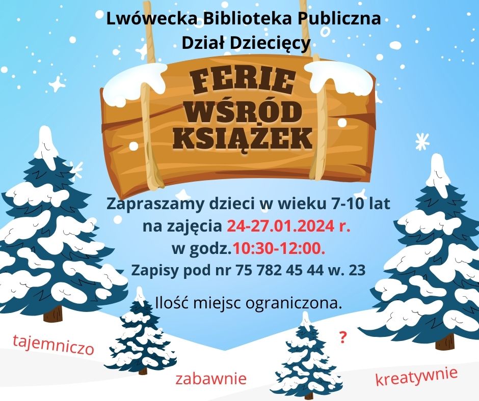 Biblioteka Dziecięca zaprasza na ferie wśród książek