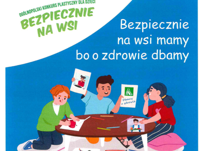 Bezpiecznie na wsi mamy
