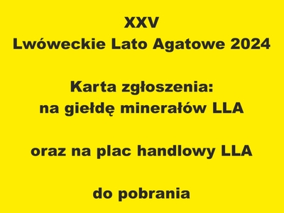 XXV Lwóweckie Lato Agatowe - karty zgłoszenia do pobrania