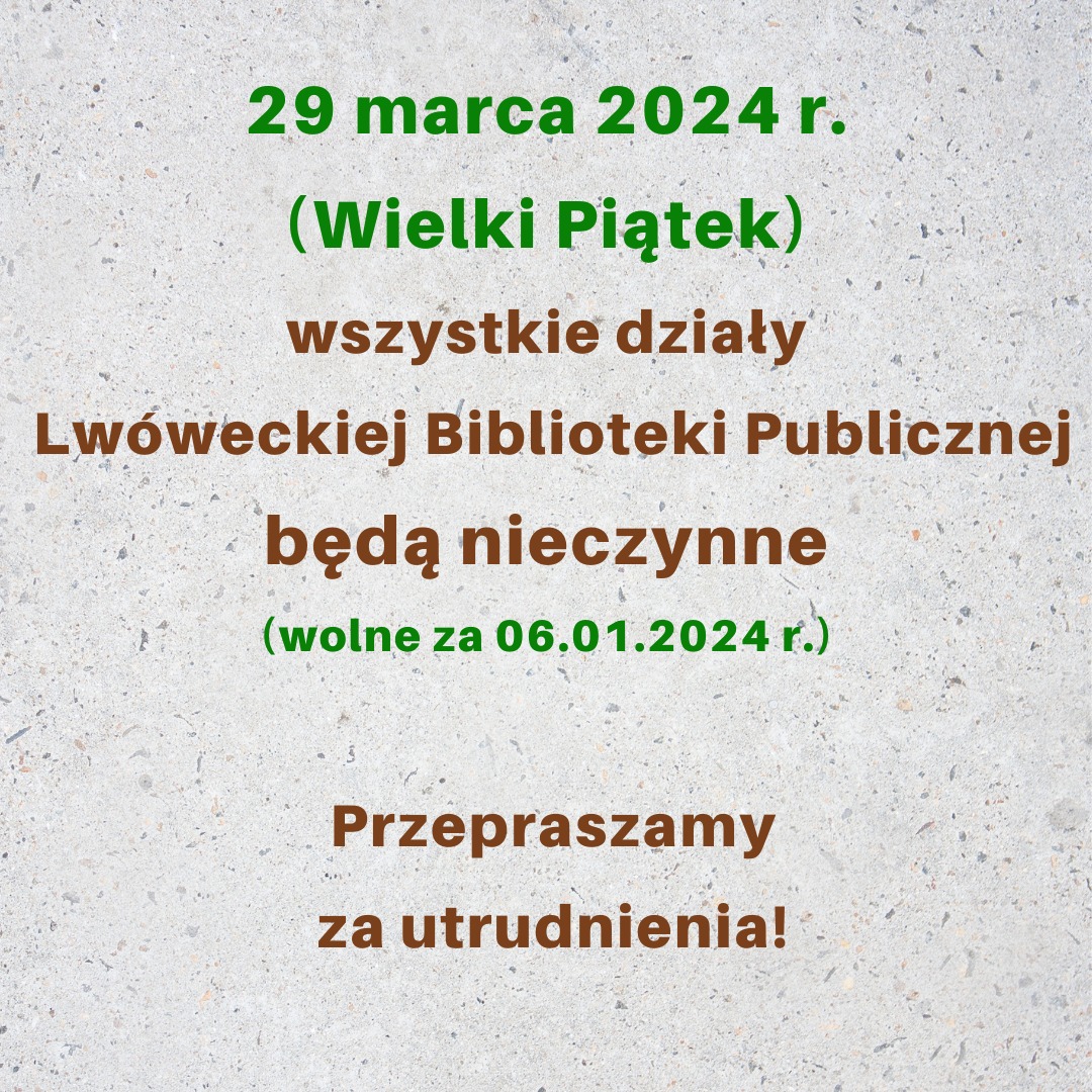 Informacja o zamknięciu biblioteki 29 marca