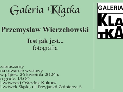 OTWARCIE WYSTAWY ZDJĘĆ PRZEMYSŁAWA WIERZCHOWSKIEGO