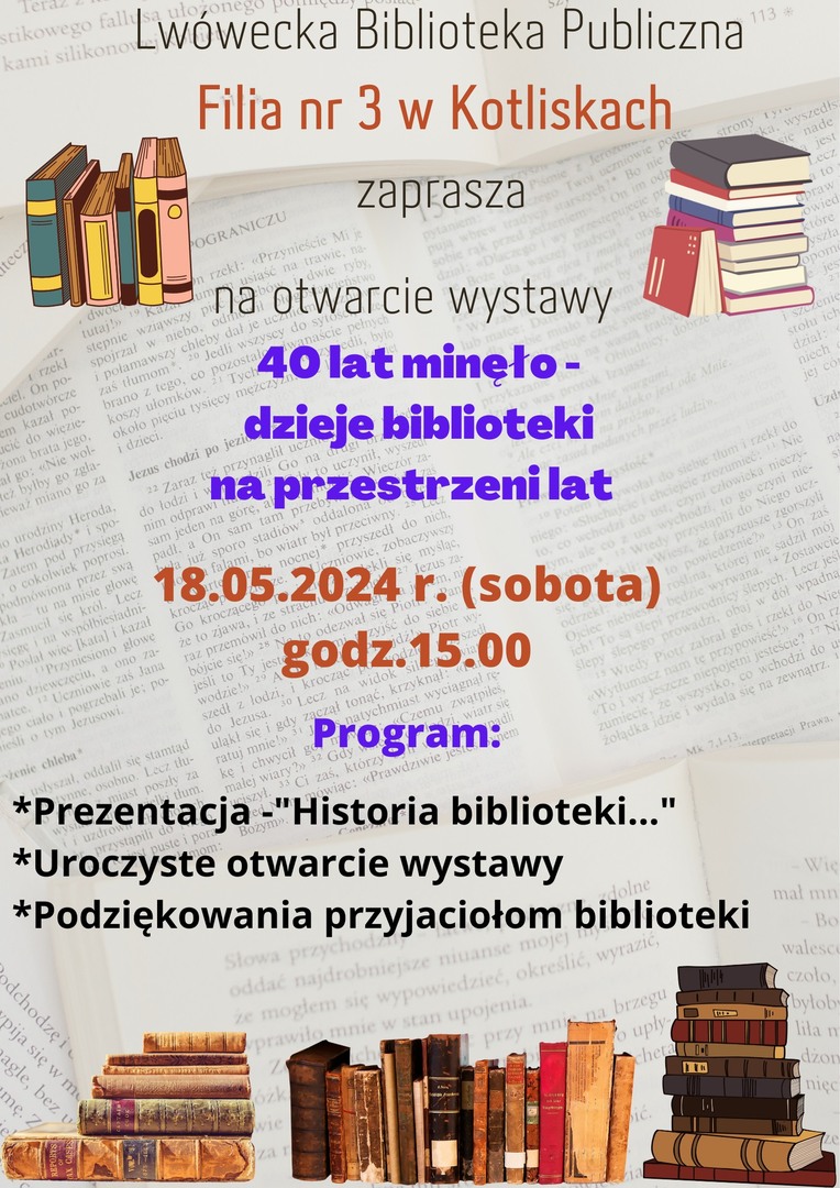 WYSTAWA W BIBLIOTECE W KOTLISKACH "40 lat minęło..."