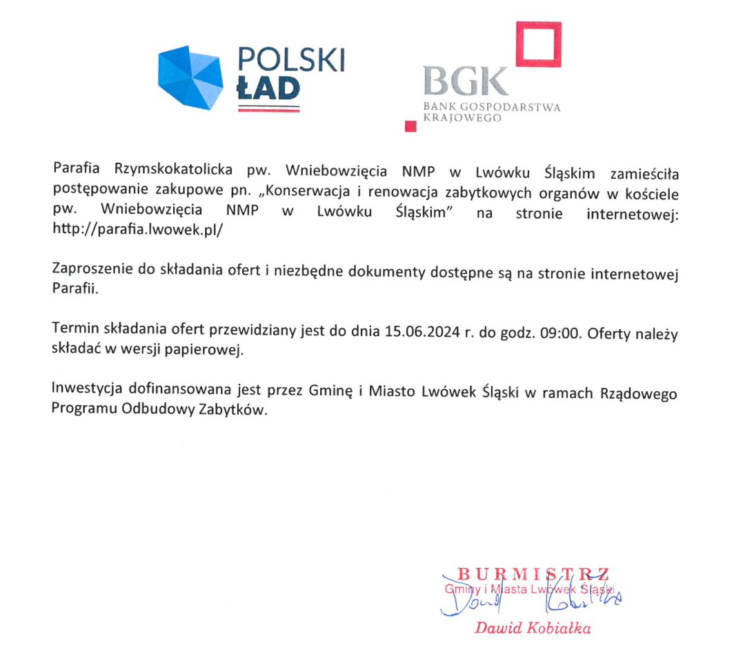 Konserwacja i renowacja zabytkowych organów w kościele 
pw. Wniebowzięcia NMP w Lwówku Śląskim