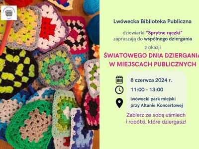 ŚWIATOWY DZIEŃ DZIERGANIA PRZY ALTANIE KONCERTOWEJ