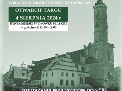 ZAPRASZAMY NA TARG ŻYWNOŚCI I WYROBÓW LOKALNYCH W LWÓWKU ŚLĄSKIM