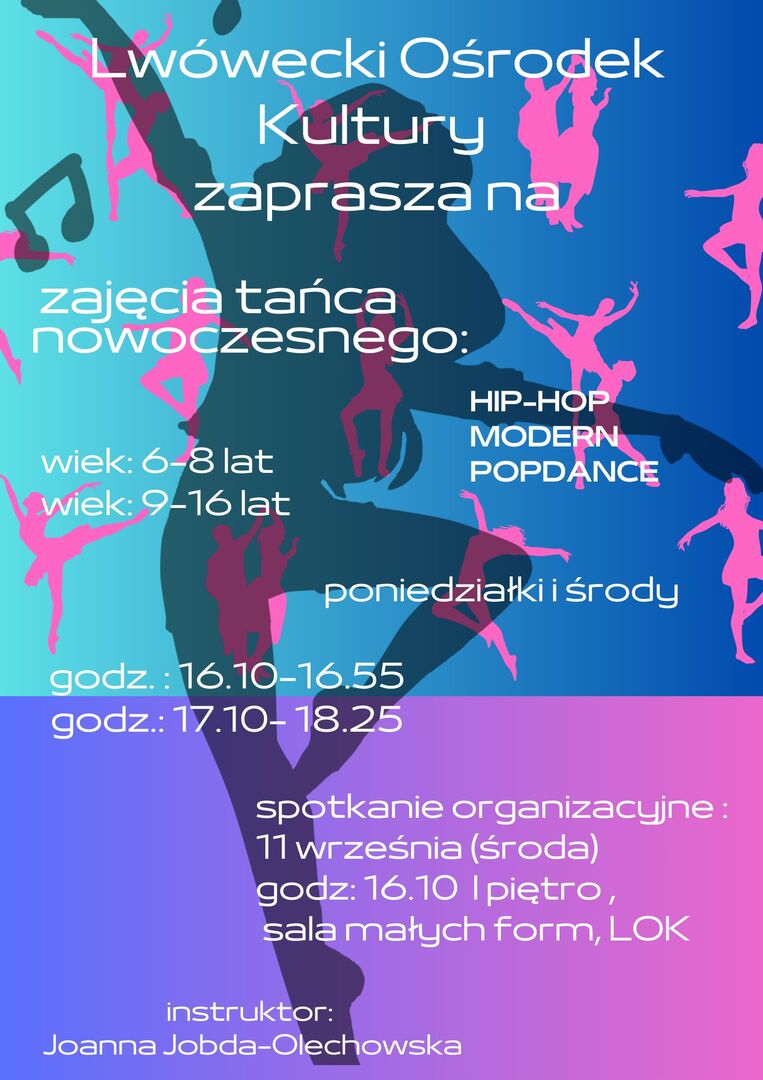 ZAPISY DLA DZIECI I MŁODZIEŻY NA TANIEC NOWOCZESNY W LOK