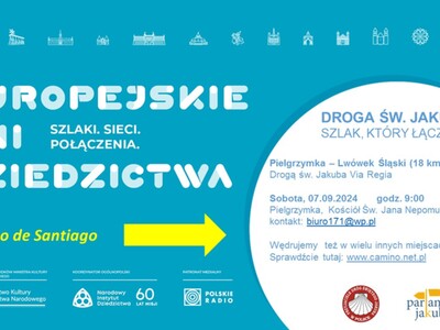 EUROPEJSKIE DNI DZIEDZICTWA - SZLAKIEM ŚW. JAKUBA
