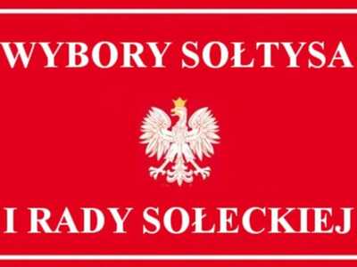 WYBORY SOŁTYSA I RADY SOŁECKIEJ W BRUNOWIE