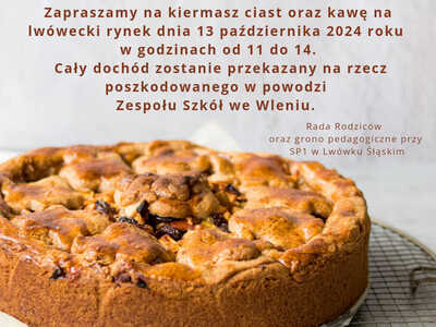 ZAPRASZAMY NA KIERMASZ CIAST DLA POWODZIAN