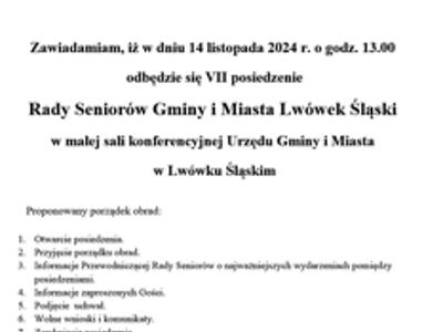 w dniu 14 listopada 2024 r. o godz. 13.00
 odbędzie się VII posiedzenie
Rady Seniorów Gminy i Miasta Lwówek Śląski