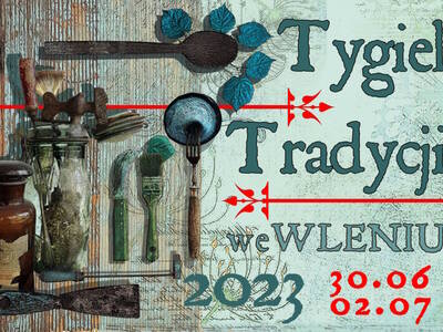 Tygiel Tradycji we Wleniu 2023