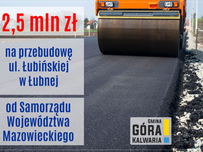 Jeszcze w tym roku licząca 1100 metrów ul. Łubińska w Łubnej zyska wzmocnioną nawierzchnię asfaltową
