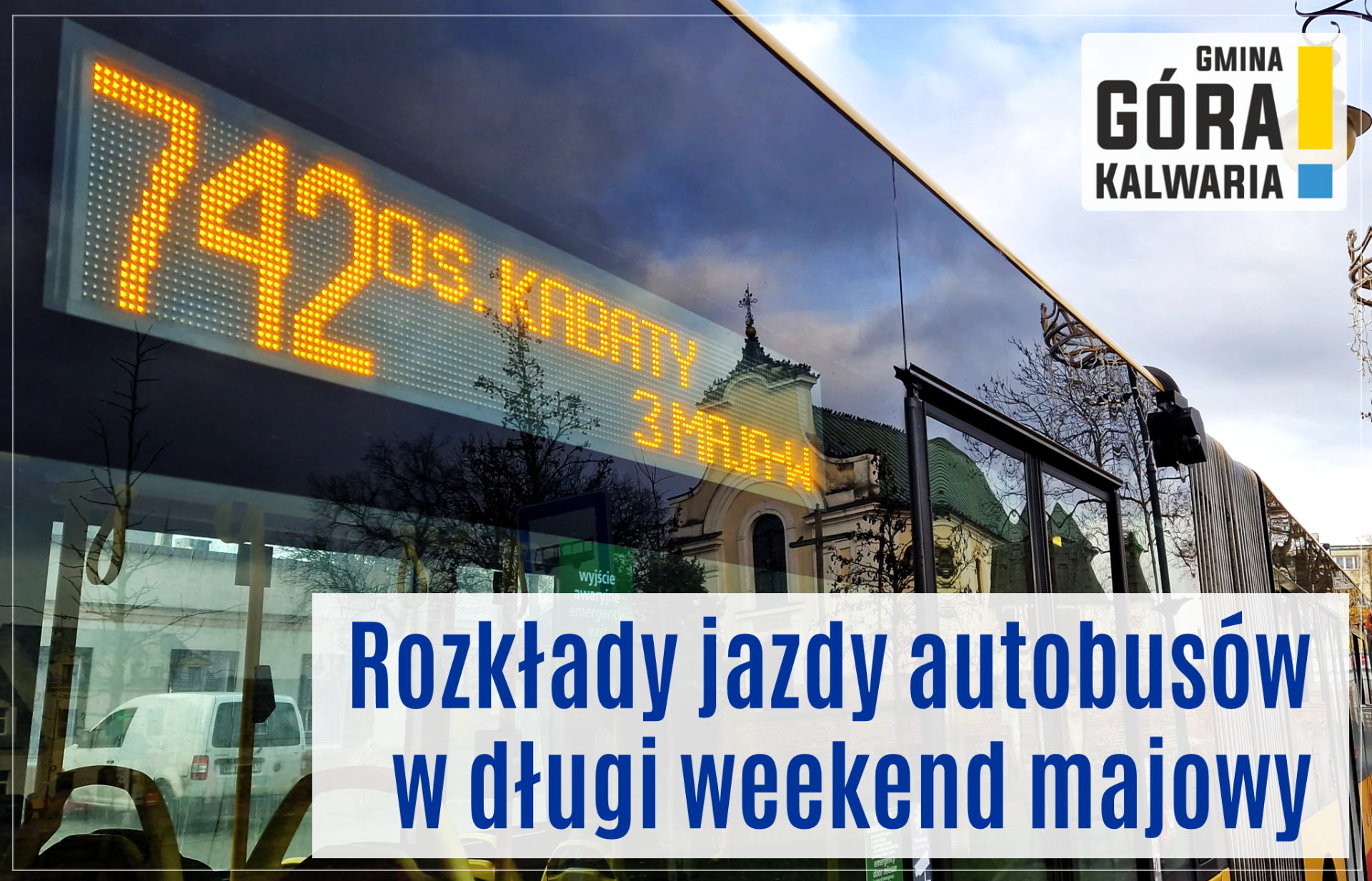 Jak będzie kursowała komunikacja publiczna w dniach 1-4 maja? 