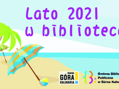 Oferta biblioteki na lato 2021