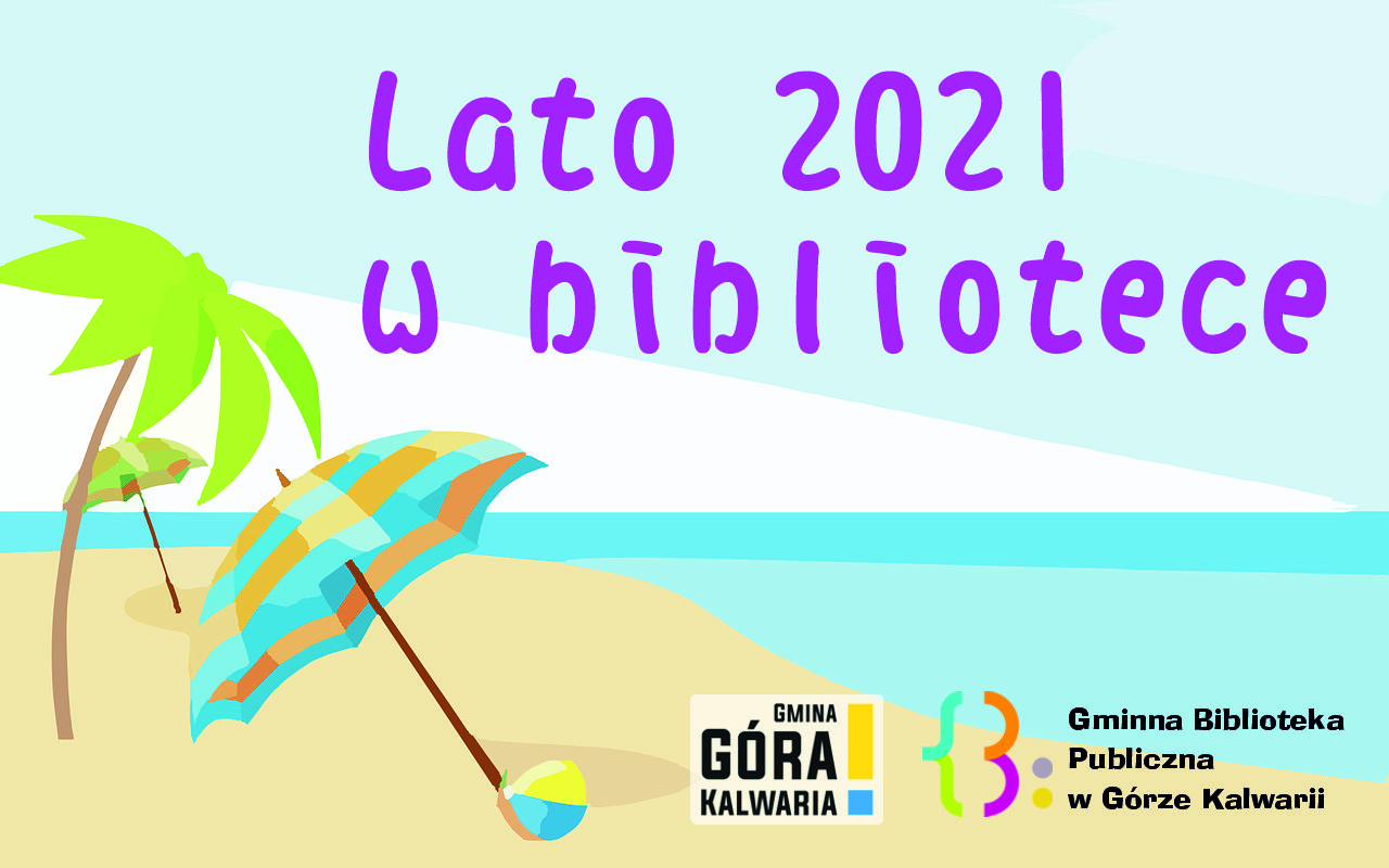 Oferta biblioteki na lato 2021