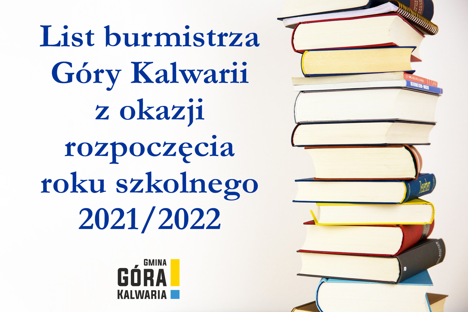 List burmistrza Góry Kalwarii z okazji rozpoczęcia roku szkolnego 2021/2022