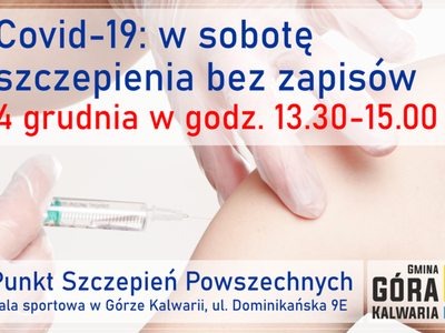 Sobota ze szczepieniami przeciwko Covid-19 bez rejestracji  