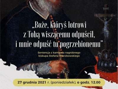 Ponowny, symboliczny pogrzeb bpa Wierzbowskiego 