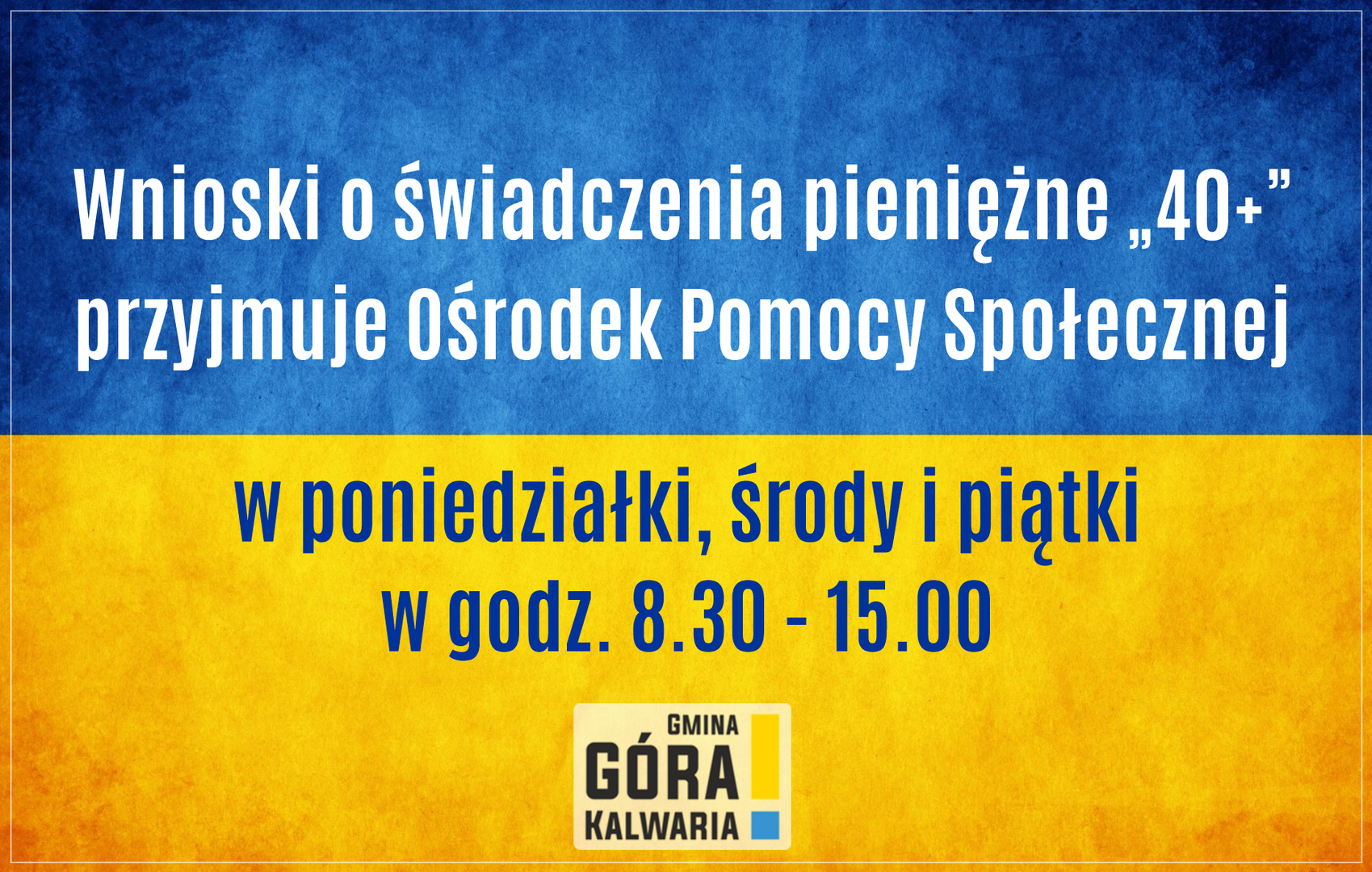 Po świadczenie 40+ do Ośrodka Pomocy Społecznej 