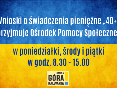 Po świadczenie 40+ do Ośrodka Pomocy Społecznej 
