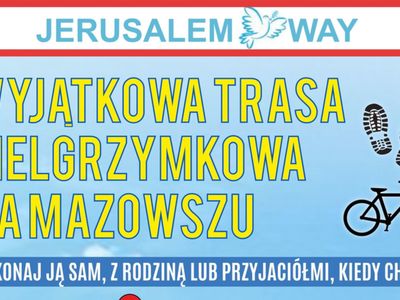 Propozycja przejścia odcinkiem szlaku Jerusalem Way