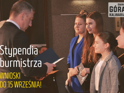 Wnioski o stypendia burmistrza składamy do 15 września 