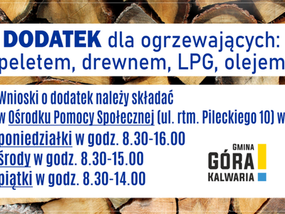 Dodatek dla gospodarstw domowych wykorzystujących do ogrzewania drewno, pelet 