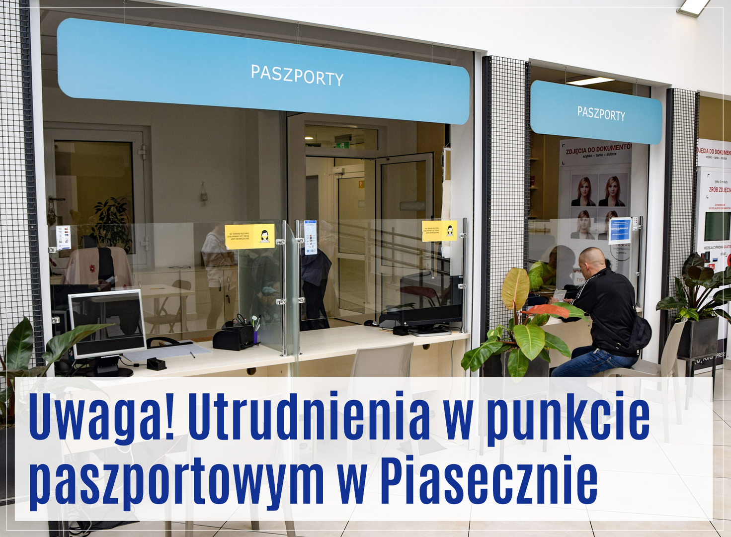 Utrudnienia w działalności Punktu Paszportowego w Piasecznie 