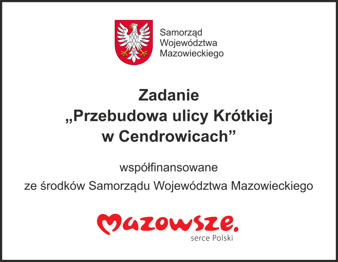 Ul. Krótka w Cendrowicach