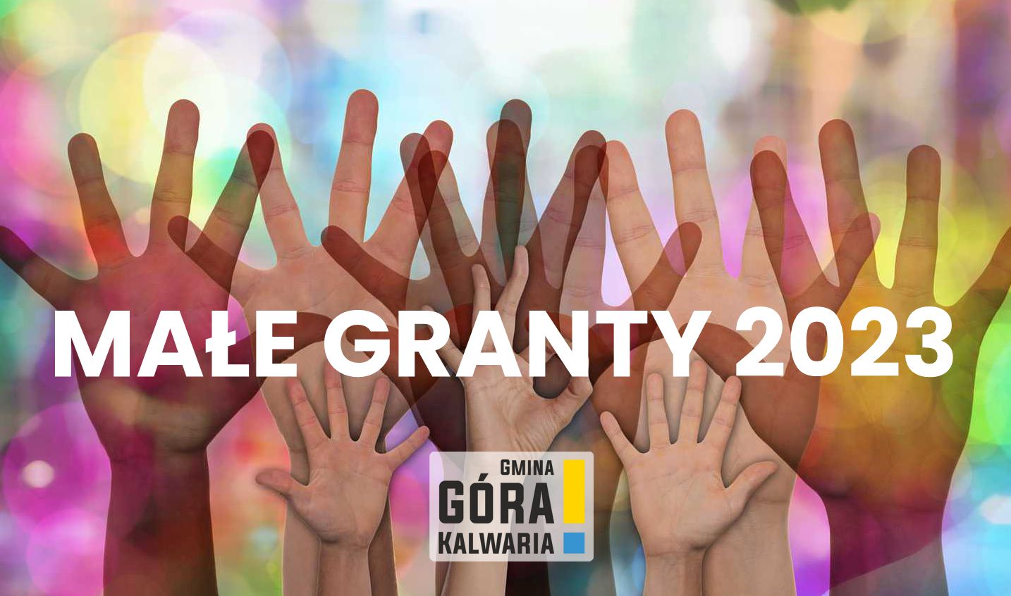 Małe granty 2023
