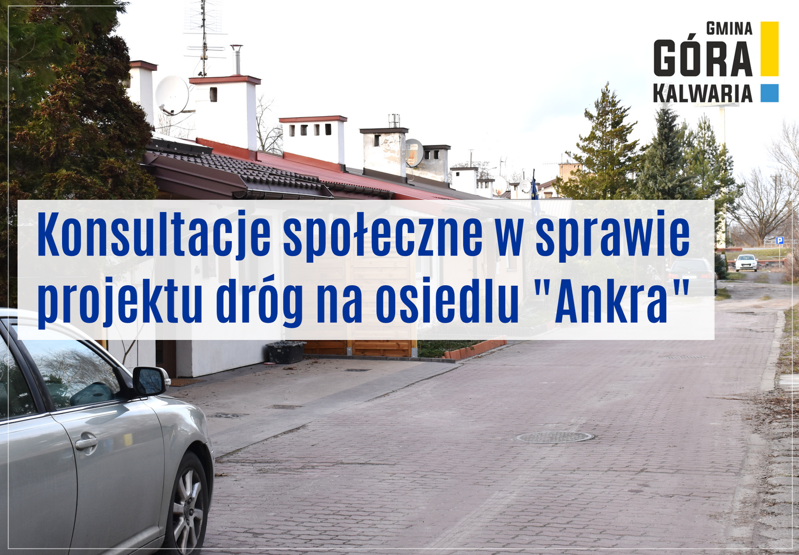 Dyskusja nad koncepcją dróg na osiedlu "Ankra" w Górze Kalwarii