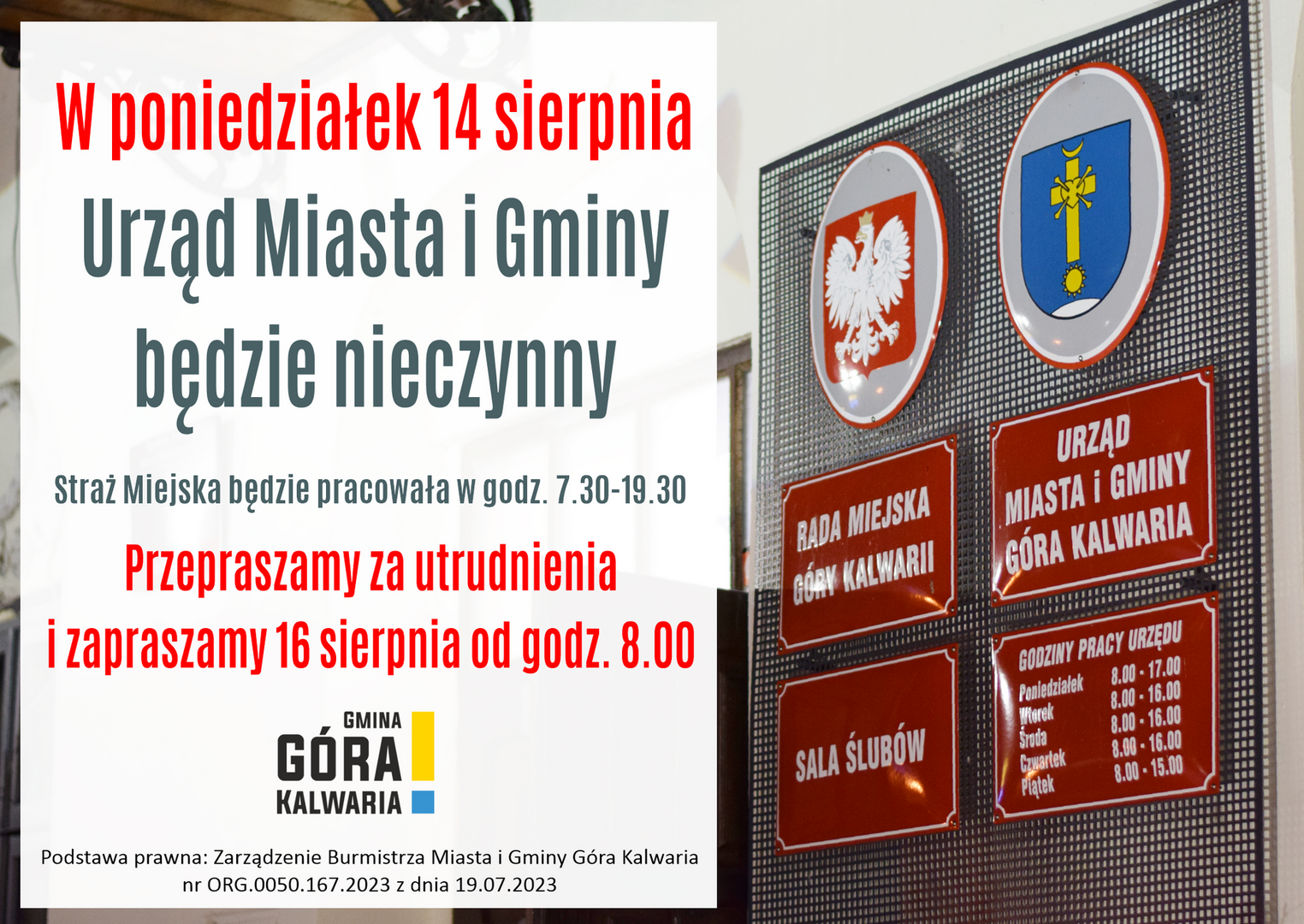 Urząd będzie nieczynny 14 sierpnia