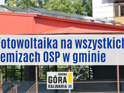 Fotowoltaika we wszystkich remizach OSP w gminie Góra Kalwaria