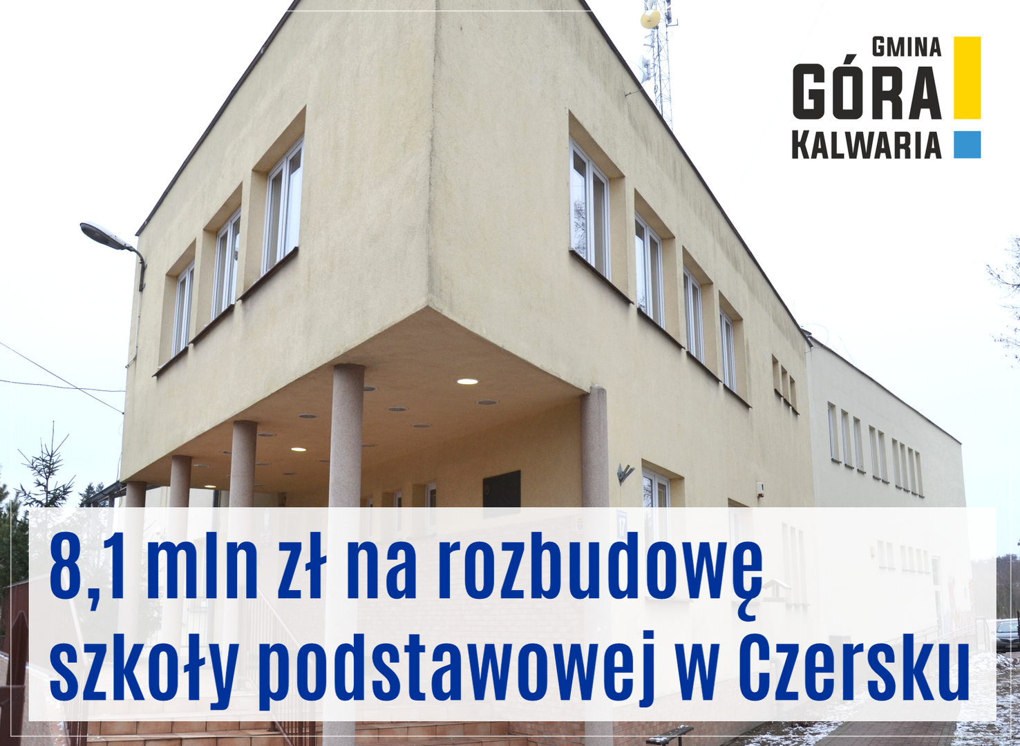 Rozbudowa szkoły w Czersku - otrzymaliśmy wysokie dofinansowanie 