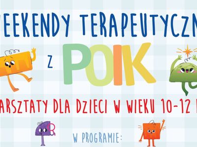 Sobotnio-niedzielne warsztaty terapeutyczne dla dzieci 