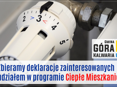Program Ciepłe Mieszkanie - zbieramy deklaracje zainteresowanych
