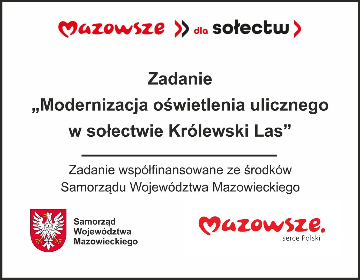 Nowoczesne oświetlenie uliczne w Królewskim Lesie