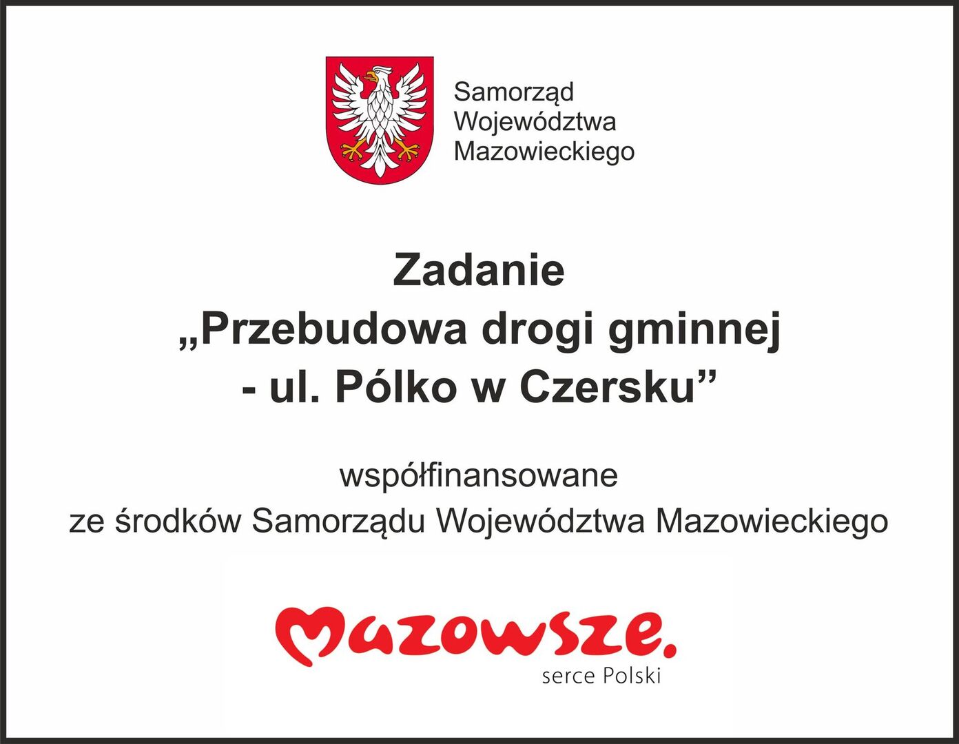 Zakończyliśmy przebudowę ul. Pólko w Czersku