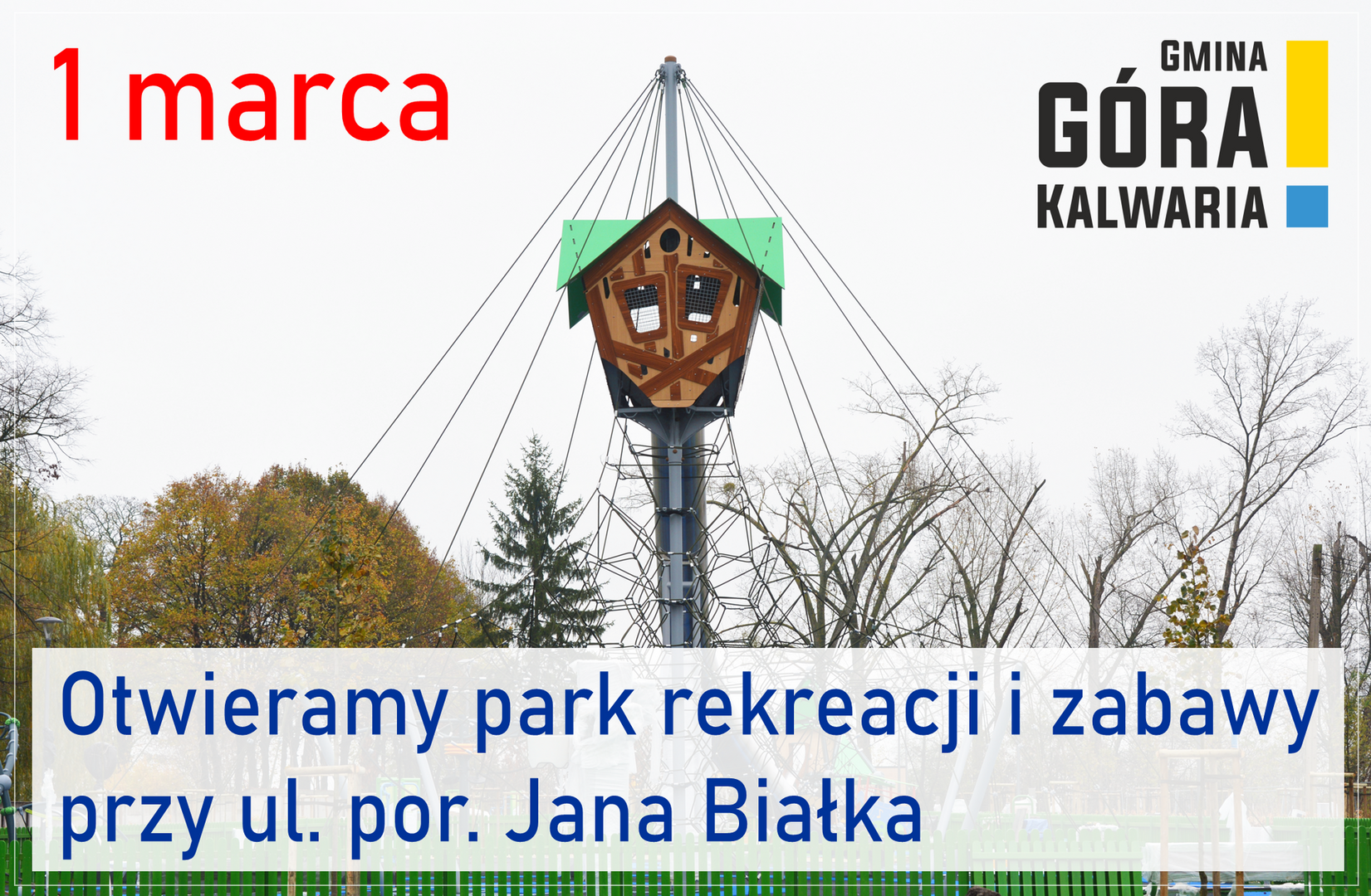 Otwarcie parku rekreacji i zabawy przy ul. por. Jana Białka